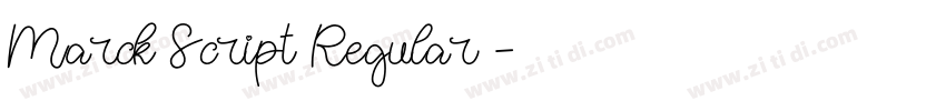 Marck Script Regular字体转换